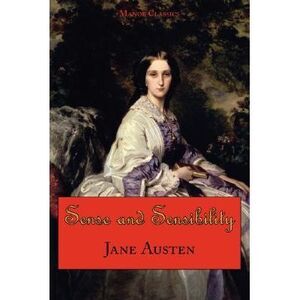 Jane Austen's Sense and Sensibility -- Jane Austen